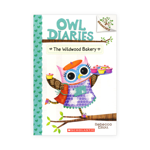 Owl Diaries #7:The Wildwood Bakery